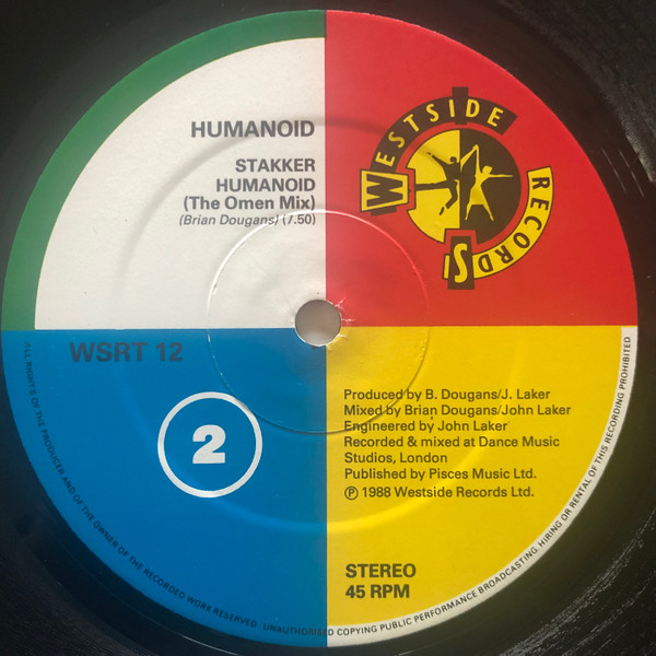 Humanoid - Stakker Humanoid | Westside Records (WSRT 12) - 4 Humanoid - Stakker Humanoid | Westside Records (WSRT 12) - 4