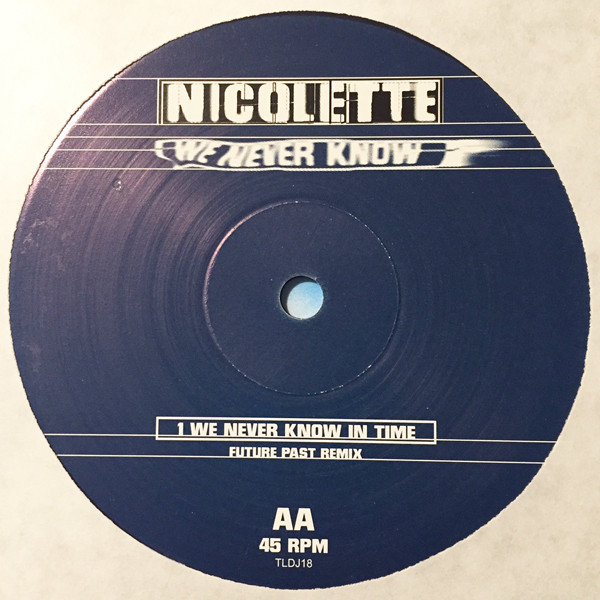 Nicolette - We Never Know | Talkin' Loud (TLDJ18) - 4