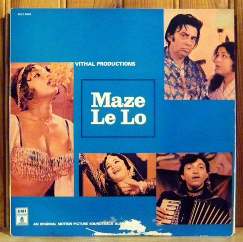Mahesh Kumar , Mahesh Naresh , Shakila Bano Bhopali - Maze Le Lo | Odeon (ECLP 5448)