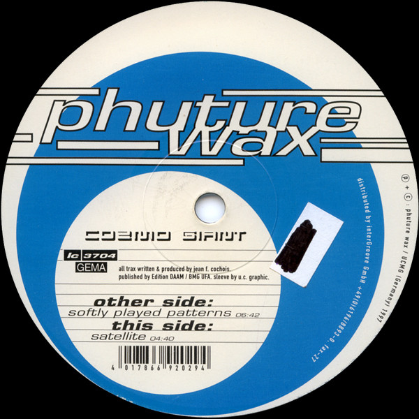 Cozmo Giant - Softly Played Patterns / Satellite | Phuture Wax (WAX 029-6)
