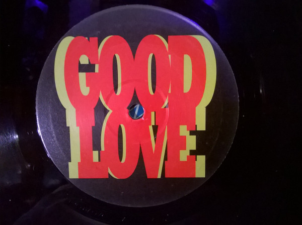 Blaze Vs Inner City - Good Love | Not On Label (GOODLOVE) - 3