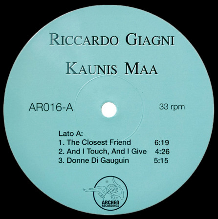 Riccardo Giagni - Kaunis Maa | Archeo Recordings (AR016) - 3 Riccardo Giagni - Kaunis Maa | Archeo Recordings (AR016) - 3