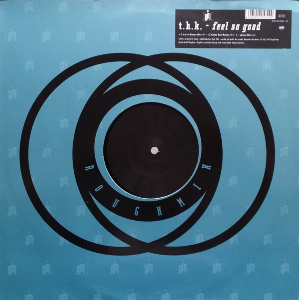 THK - Feel So Good | Roughmix (RTD 176.1572.0)