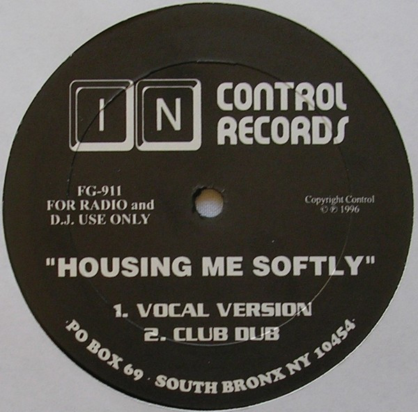 Unknown Artist - Housing Me Softly | In Control Records (FG-911) - 2