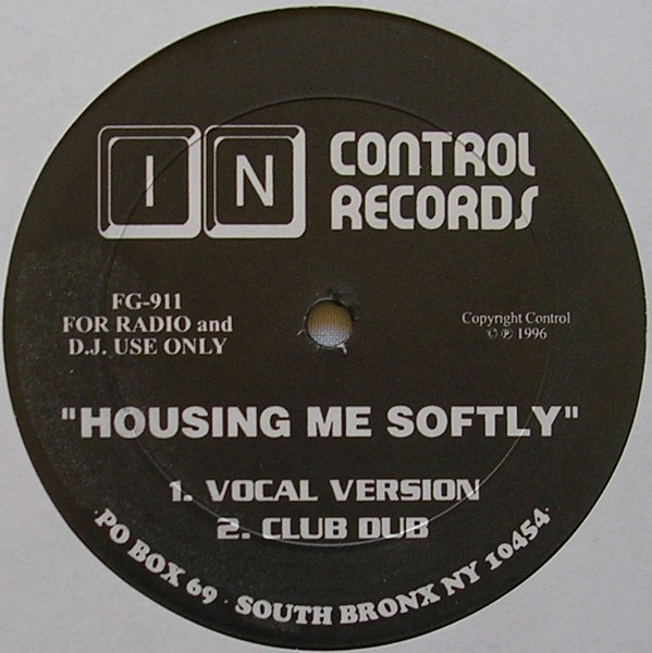 Unknown Artist - Housing Me Softly | In Control Records (FG-911) - main