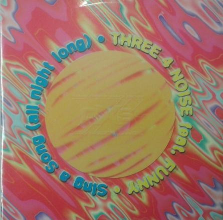 Three 4 Noise Feat. Funny - Sing A Song (All Night Long) | Dance Excess (DXS 08.99) - main