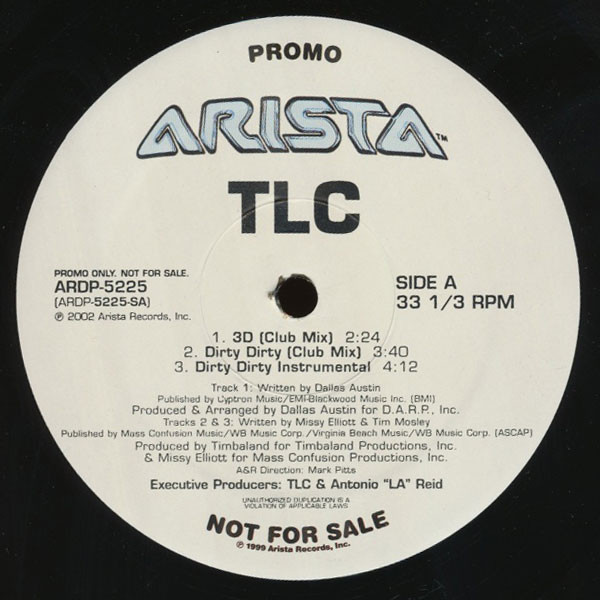 TLC - 3D / Dirty Dirty | Arista (ARDP-5225)