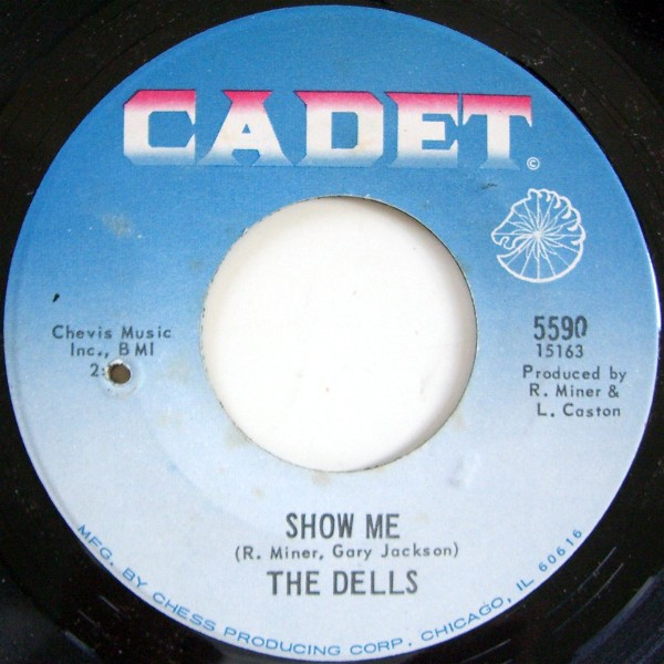 The Dells - There Is / Show Me | Cadet (5590) - 2