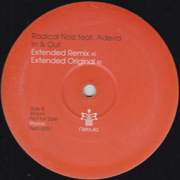 Radical Noiz Feat. Adeva - In & Out | Nebula (Nebdj051)