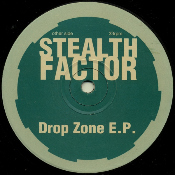 Stealth Factor - Drop Zone E.P. | Not On Label (DZ 001) - main Stealth Factor - Drop Zone E.P. | Not On Label (DZ 001) - main