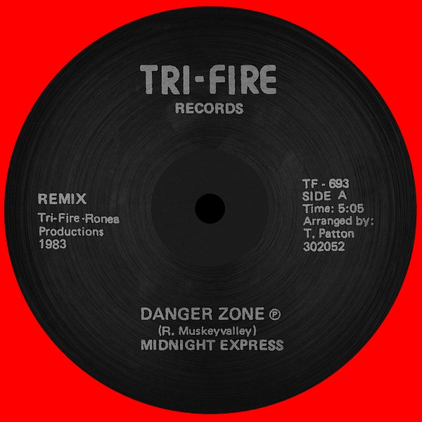 Midnight Express - Danger Zone | Tri-Fire Records (TF - 693) - main