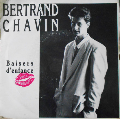 Bertrand Chavin - Baisers D'Enfance | André Records (AR 242) Bertrand Chavin - Baisers D'Enfance | André Records (AR 242)