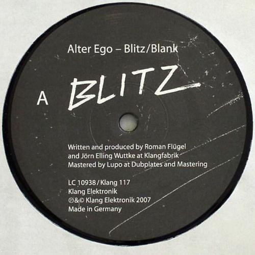 Alter Ego - Blitz / Blank | Klang Elektronik (KLANG 117)
