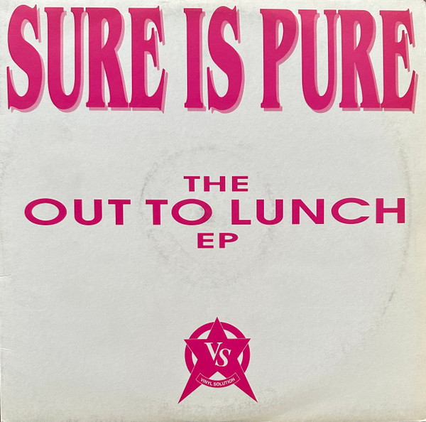 Sure Is Pure - The Out To Lunch EP | Vinyl Solution (STORM 79) - main