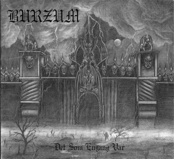 Burzum - Det Som Engang Var | Misanthropy Records (AMAZON 002)