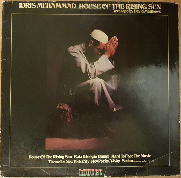 Idris Muhammad - House Of The Rising Sun | Kudu (KU 27) - main