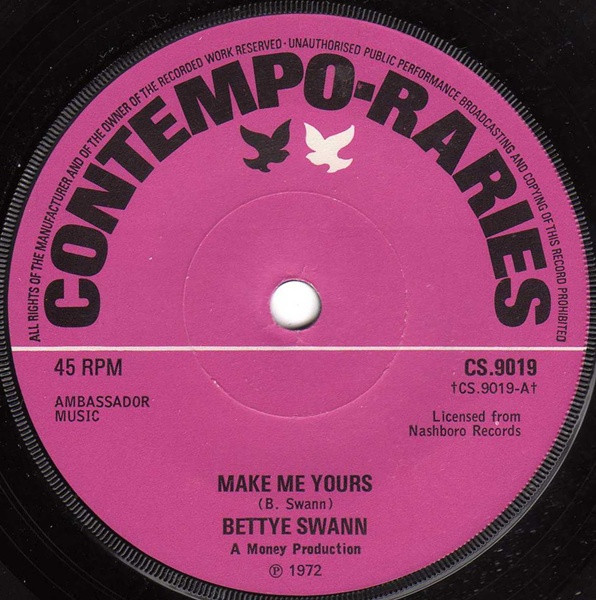 Bettye Swann - Make Me Yours / I Will Not Cry | Contempo-Raries (CS.9019)