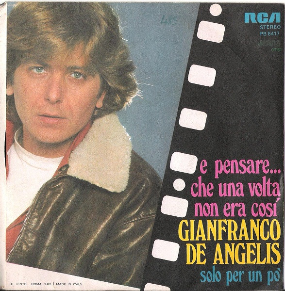 Gianfranco De Angelis - E Pensare... Che Una Volta Non Era Così | RCA (PB 6417) - 2 Gianfranco De Angelis - E Pensare... Che Una Volta Non Era Così | RCA (PB 6417) - 2