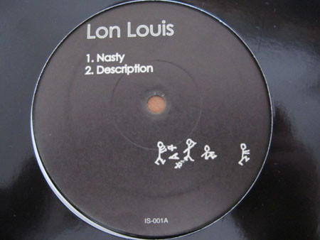 Lon Louis - Nasty | Not On Label (IS-001) - main
