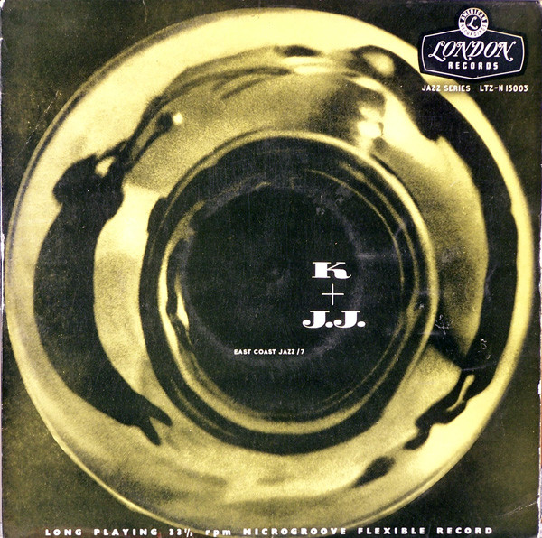 Kai Winding + J.J. Johnson - K + J.J. | London Records (LTZ-N.15003) Kai Winding + J.J. Johnson - K + J.J. | London Records (LTZ-N.15003)