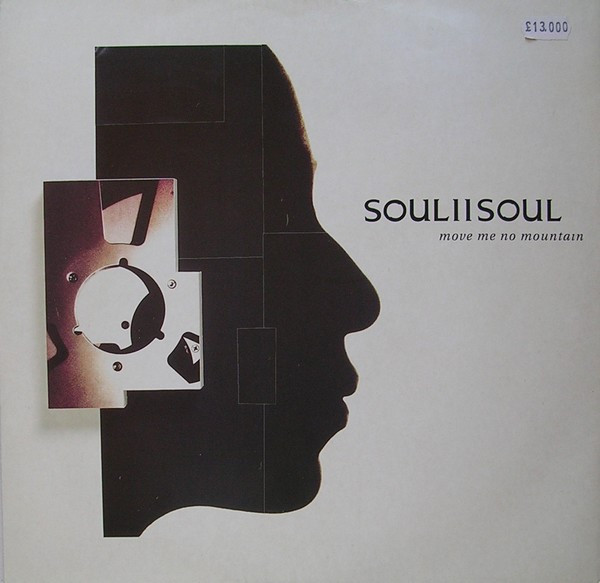 Soul II Soul - Move Me No Mountain | 10 Records (TENX 400)