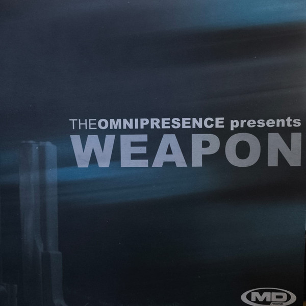 The Omnipresence - Weapon / Haute Densité | MD Records (MD0085) - main The Omnipresence - Weapon / Haute Densité | MD Records (MD0085) - main
