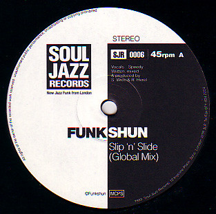 Funkshun - Slip 'n' Slide | Soul Jazz Records (SJR 0006)