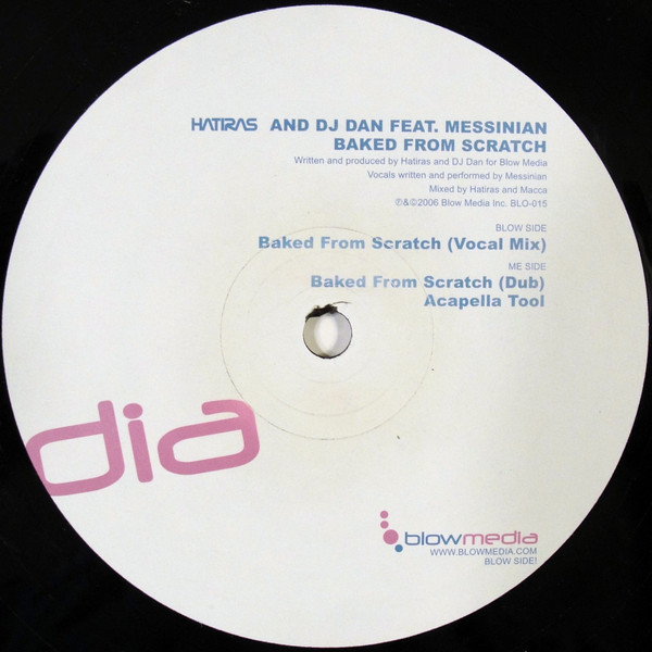 Hatiras & DJ Dan Feat. Messinian - Baked From Scratch | Blow Media (BLO-015) - 2