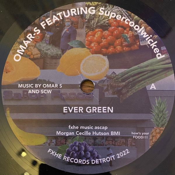 Omar-S Featuring Supercoolwicked - Ever Green | FXHE Records (AOS (248))