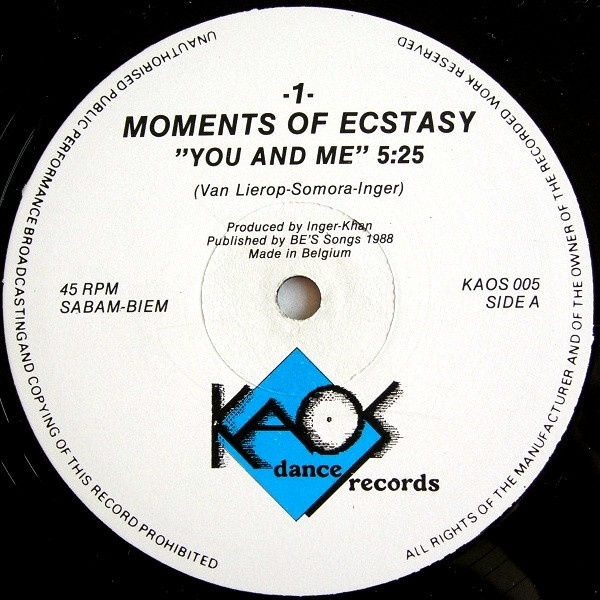Moments Of Ecstasy - You And Me | Kaos Dance Records (KAOS 005) - 3 Moments Of Ecstasy - You And Me | Kaos Dance Records (KAOS 005) - 3