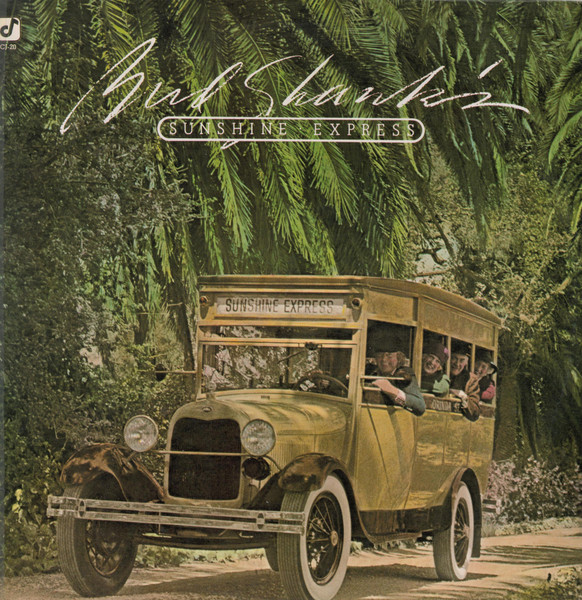 The Bud Shank Quintet - Bud Shank's Sunshine Express | Concord Jazz (CJ-20) The Bud Shank Quintet - Bud Shank's Sunshine Express | Concord Jazz (CJ-20)