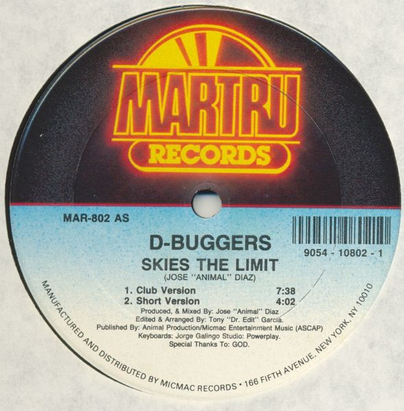 D-Buggers - Skies The Limit | Martru Records (MAR-802) D-Buggers - Skies The Limit | Martru Records (MAR-802)