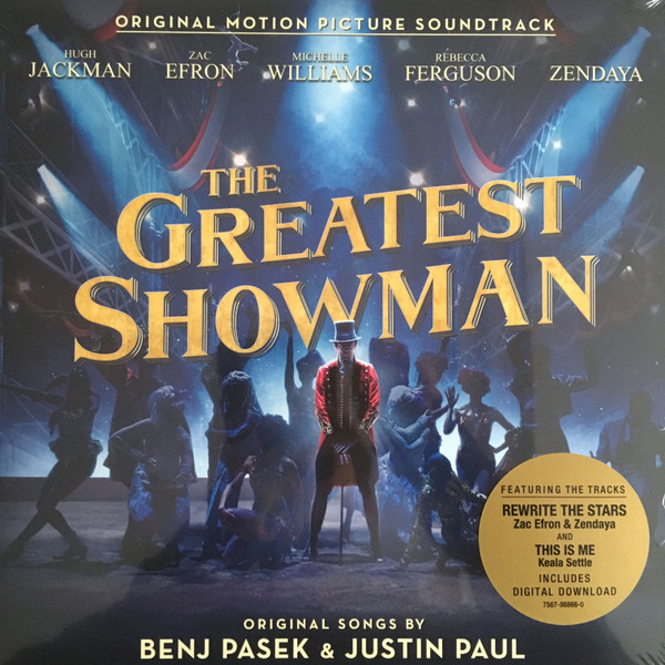 The Greatest Showman Cast , Benj Pasek & Justin Paul - The Greatest Showman (Original Motion Picture Soundtrack) | Atlantic (7567-98866-0) - main