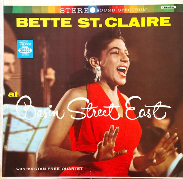 Betty St. Claire With The Stan Free Quartet - At Basin Street East | Seeco (CELP 4560)