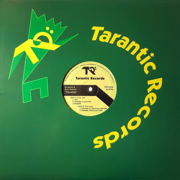 DJ Adnan & Amit Shoham - Visualize | Tarantic Records (TAR 0006) - 3