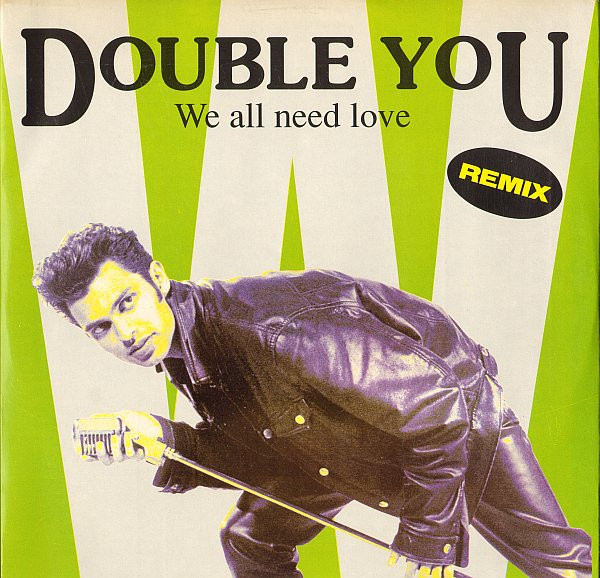 Double You - We All Need Love (Remix) | ZYX Music (ZYX 6798R-12)