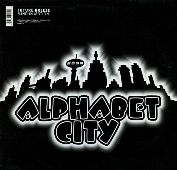 Future Breeze - Mind In Motion | Alphabet City (ALPH 0117-6) Future Breeze - Mind In Motion | Alphabet City (ALPH 0117-6)