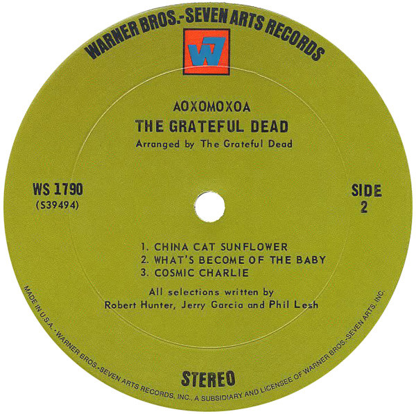 The Grateful Dead - Aoxomoxoa | Warner Bros. - Seven Arts Records (WS 1790) - 4 The Grateful Dead - Aoxomoxoa | Warner Bros. - Seven Arts Records (WS 1790) - 4