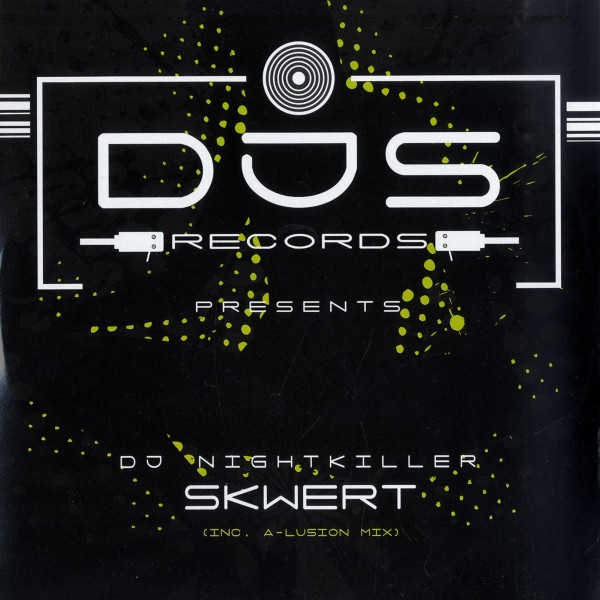 DJ Nightkiller - Skwert | DJS Records (025 DJS)