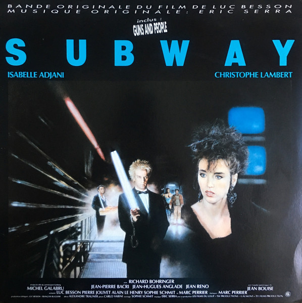 Eric Serra - Subway (Bande Originale Du Film) | Gaumont Musique (GM 339702)