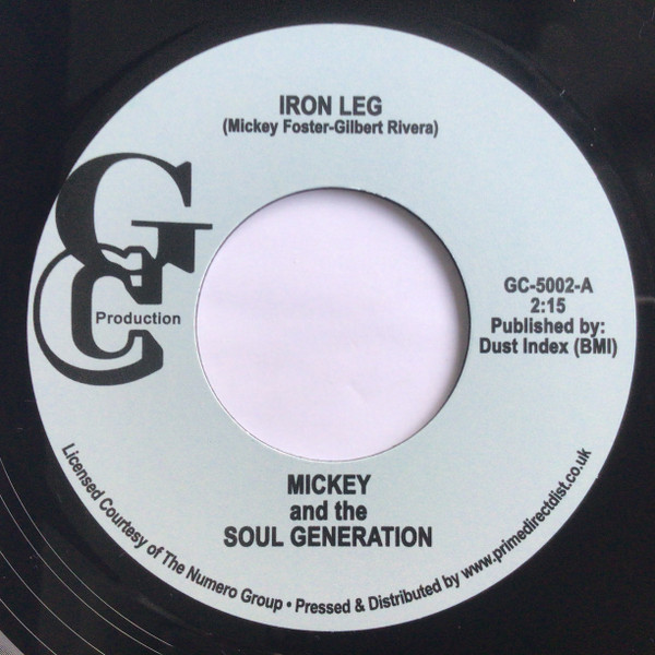 Mickey & The Soul Generation - Iron Leg | Prime Direct Distribution (GC5002)