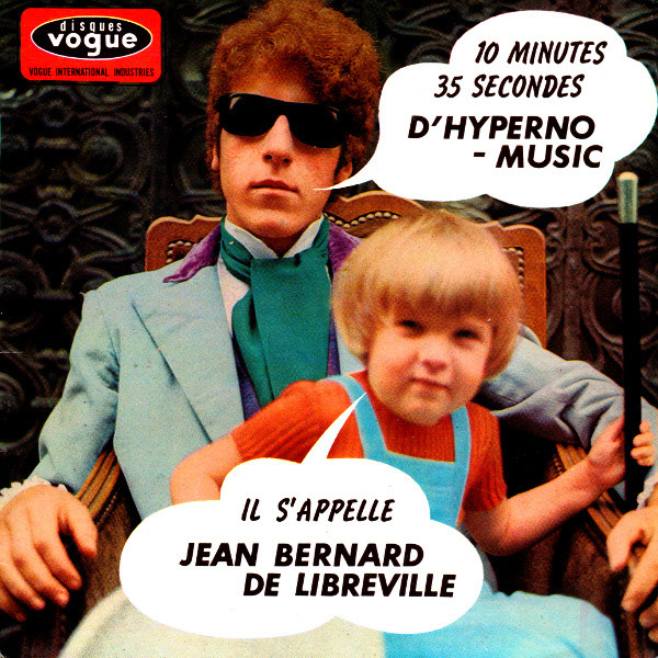 Jean Bernard De Libreville - 10 Minutes 35 Secondes D'hyperno-Music | Disques Vogue (EPL 8492)