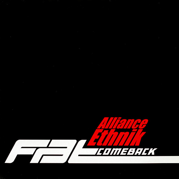 Alliance Ethnik - Fat Comeback | Delabel (7243 8 95546 6 3)