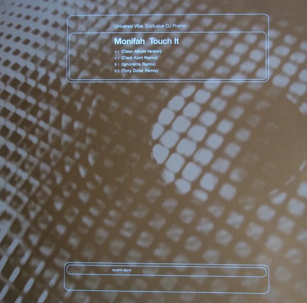 Monifah - Touch It | Universal (WUNTX 56218)