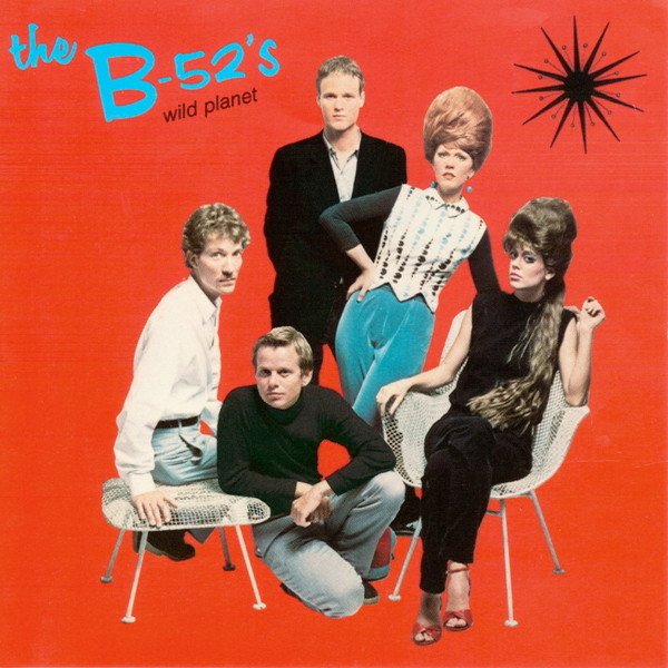 The B-52's - Wild Planet | Island Records (6313 082)