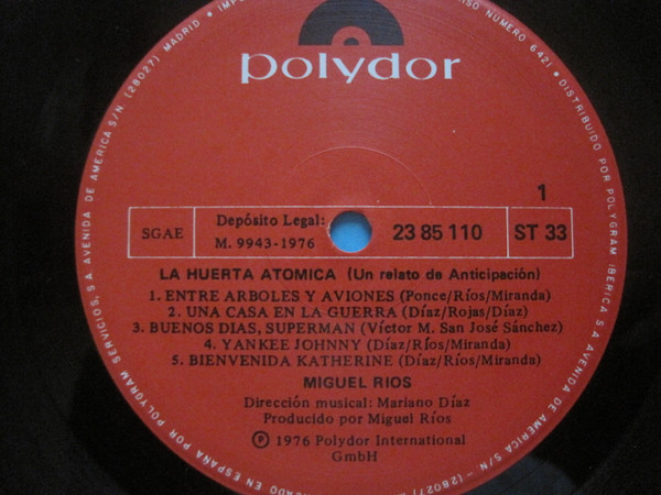 Miguel Ríos - La Huerta Atómica (Un Relato De Anticipación) | Polydor (23 85 110 179) - 3