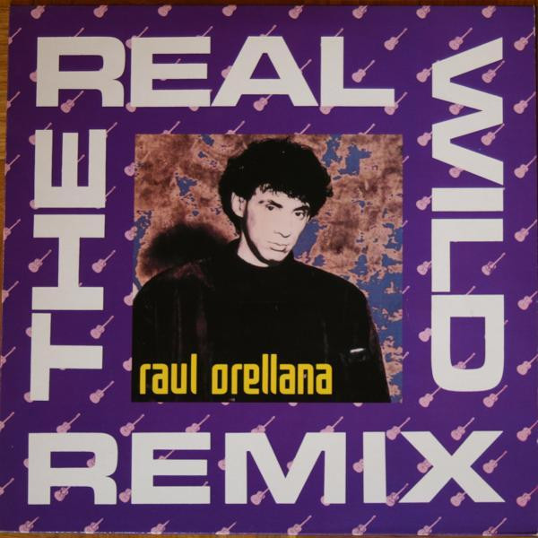 Raúl Orellana - The Real Wild Remix | BCM Records (BCM 14322)