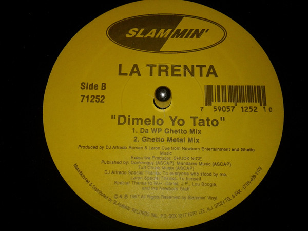 La Trenta - Dimelo Yo Tato | Slammin' Records (71252-1) La Trenta - Dimelo Yo Tato | Slammin' Records (71252-1)