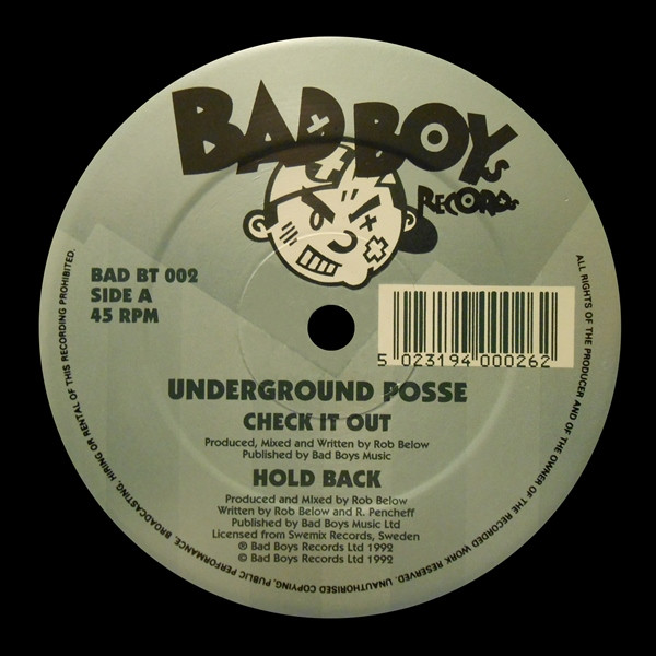 Underground Posse - The Underground Posse E.P | Bad Boys Records (BAD BT 002) - 3