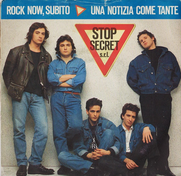 Stop Secret S.r.l. - Rock Now, Subito / Una Notizia Come Tante | RCA Italiana (PB 43613)